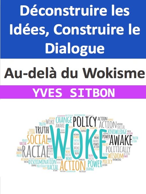 Title details for Au-delà du Wokisme by YVES SITBON - Available